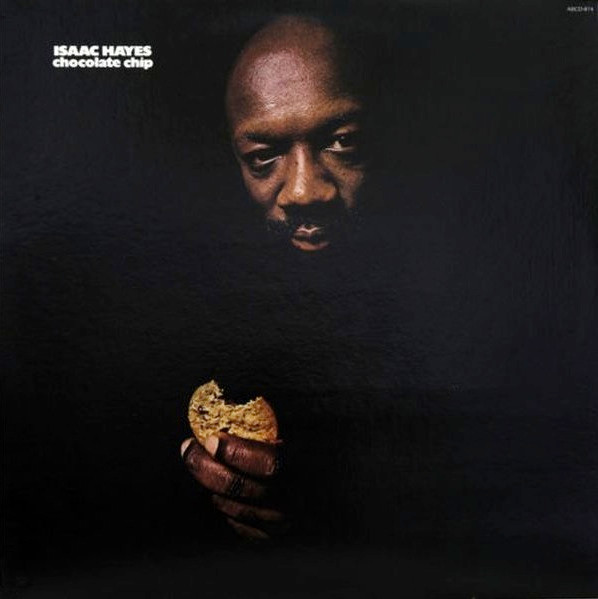 Isaac Hayes - Chocolate Chip | HBS (ABCD-874)