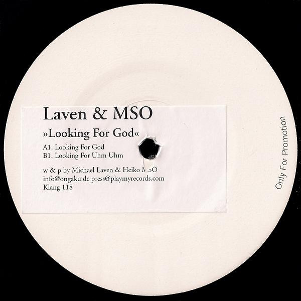 Laven & MSO - Looking For God | Klang Elektronik (Klang 118)