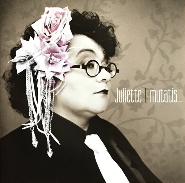 Juliette - Mutatis Mutandis | Polydor (982 679-3) Juliette - Mutatis Mutandis | Polydor (982 679-3)