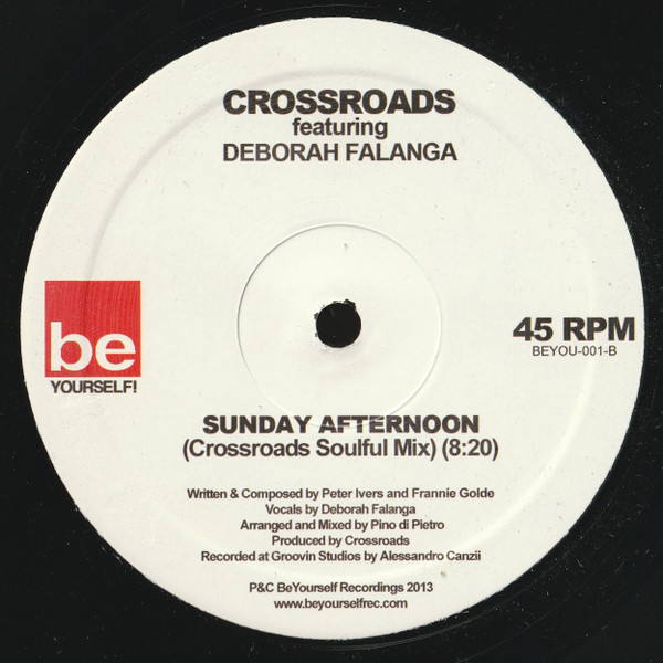 Crossroads Featuring Deborah Falanga - Sunday Afternoon | Be Yourself Recordings (BEYOU-001) - 2 Crossroads Featuring Deborah Falanga - Sunday Afternoon | Be Yourself Recordings (BEYOU-001) - 2