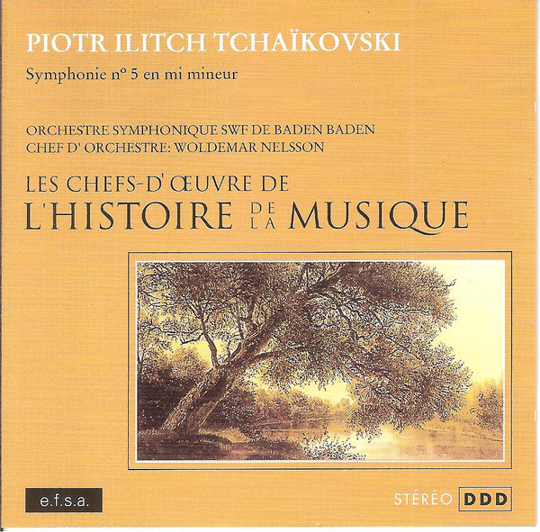 Pyotr Ilyich Tchaikovsky - Symphonie N° 5 En Mi Mineur | e.f.s.a. (001)