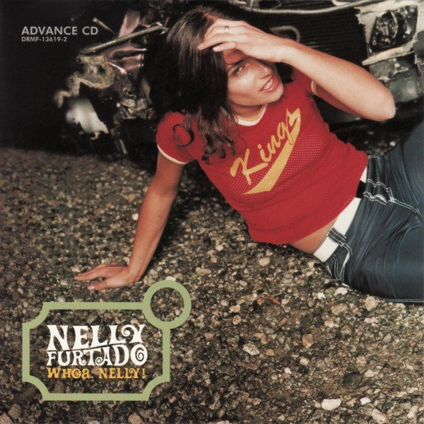 Nelly Furtado - Whoa, Nelly! | DreamWorks Records (DRMF-13619-2)