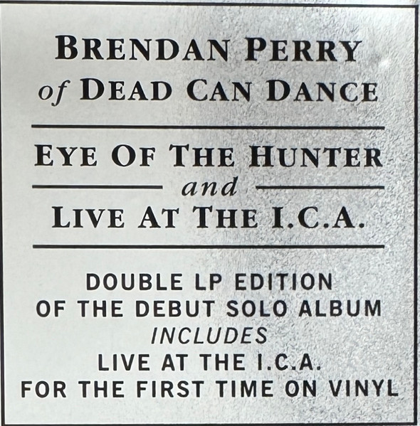 Brendan Perry - Eye Of The Hunter / Live At The I.C.A. | 4AD (4AD 0555 LPX) - 2
