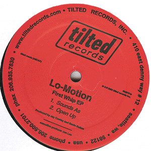 Lo-Motion - First Whip EP | Tilted Records (TLTD015) - 2