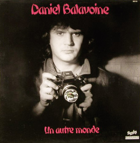 Daniel Balavoine - Un Autre Monde | Riviera LM Recording System (96 113)