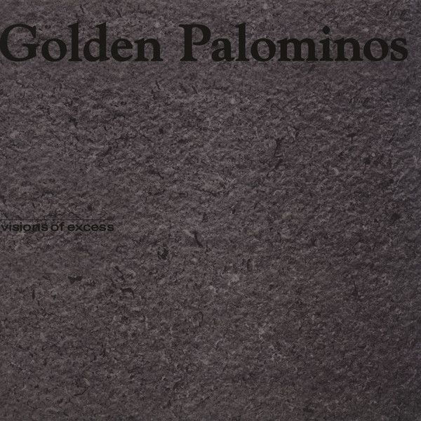 The Golden Palominos - Visions Of Excess | Vinyl Passion (VP 80037) - main