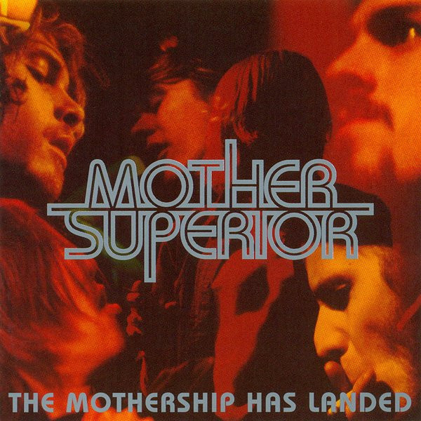 Mother Superior - The Mothership Has Landed | Velodrome Records (085-45892) - 2
