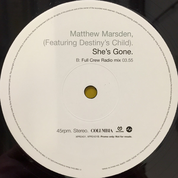 Matthew Marsden Featuring Destiny's Child - She's Gone | Columbia (XPR 2431) - 4 Matthew Marsden Featuring Destiny's Child - She's Gone | Columbia (XPR 2431) - 4