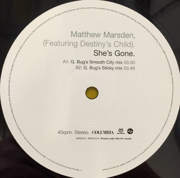 Matthew Marsden Featuring Destiny's Child - She's Gone | Columbia (XPR 2431) - 3 Matthew Marsden Featuring Destiny's Child - She's Gone | Columbia (XPR 2431) - 3