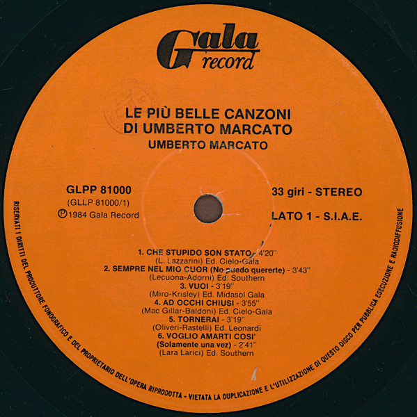 Umberto Marcato - Le Più Belle Canzoni Di Umberto Marcato | Gala Records (GLPP 81000) - 3 Umberto Marcato - Le Più Belle Canzoni Di Umberto Marcato | Gala Records (GLPP 81000) - 3