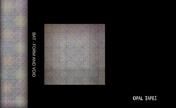 Best Available Technology - Form And Void | Opal Tapes (OPAL 053) - main