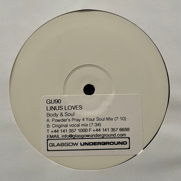 Linus Loves - Body & Soul | Glasgow Underground (GU 90)
