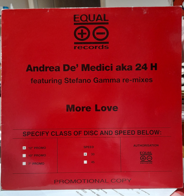 24 H Aka Andrea De' Medici - More Love | Equal Records (EU 032)