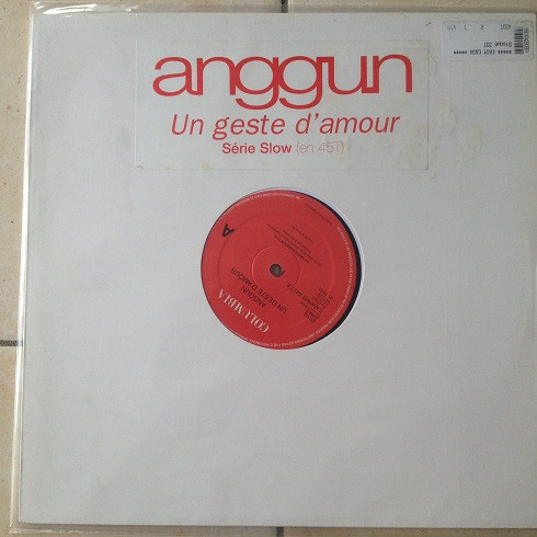 Anggun - Un Geste D'Amour | Columbia (SAMPMS 9477 6) - main