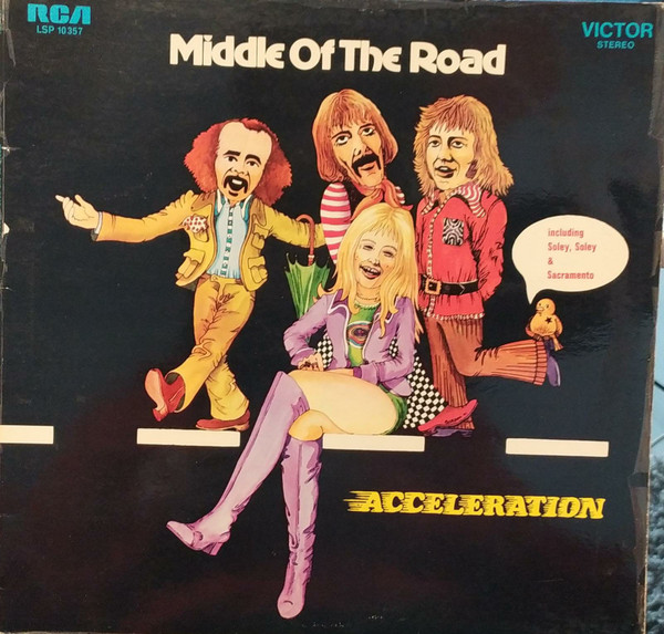 Middle Of The Road - Acceleration | RCA Victor (LSP 10357) - main Middle Of The Road - Acceleration | RCA Victor (LSP 10357) - main