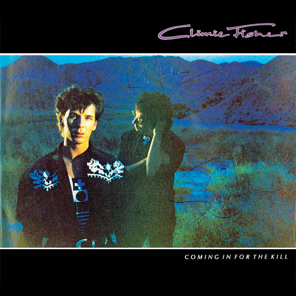 Climie Fisher - Coming In For The Kill | EMI (79 3005 1)