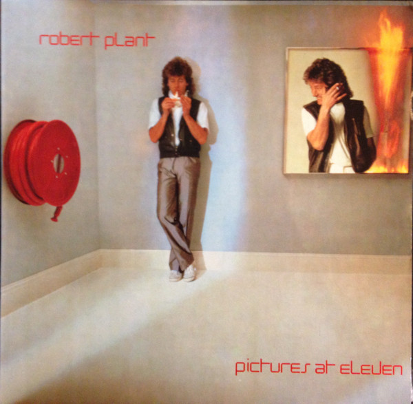 Robert Plant - Pictures At Eleven | Swan Song (SS 8512)