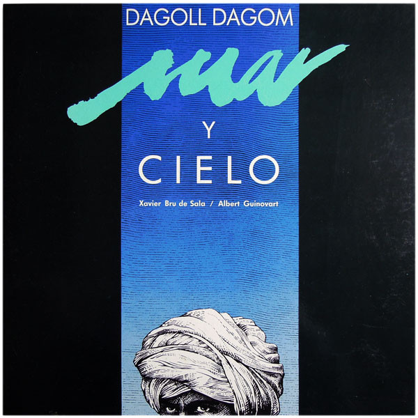 Dagoll Dagom , Xavier Bru de Sala / Albert Guinovart - Mar Y Cielo | PDI (E-30.2008) - main