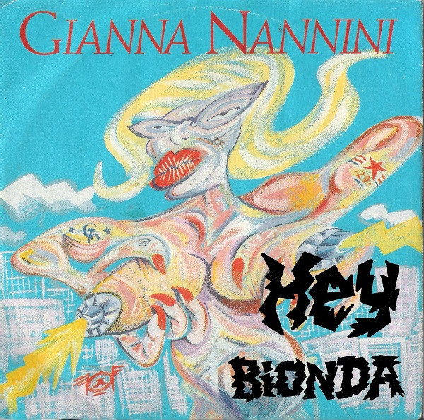 Gianna Nannini - Hey Bionda | Ricordi (SRL 11082) - main