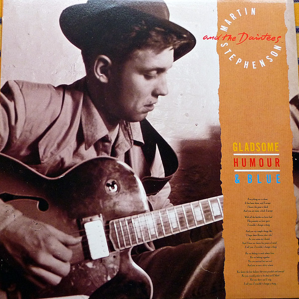 Martin Stephenson And The Daintees - Gladsome, Humour & Blue | Kitchenware Records (828091-1) - main