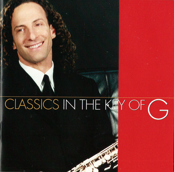 Kenny G - Classics In The Key Of G | Arista (07822-19085-2) - main