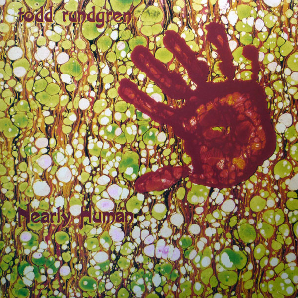 Todd Rundgren - Nearly Human | Warner Bros. Records (9 25881-1)