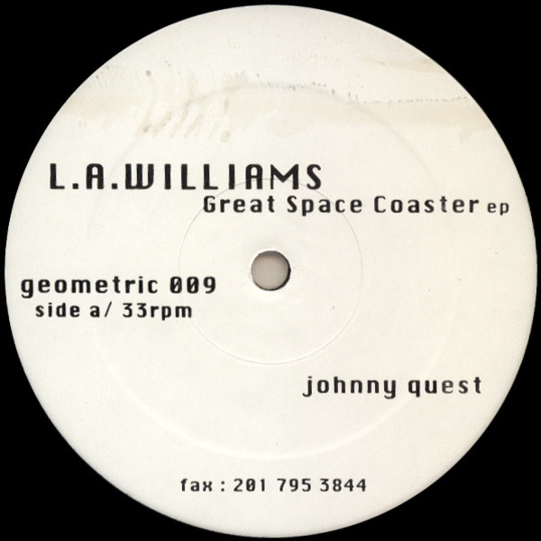 L.A. Williams - Great Space Coaster EP | Geometric (geometric 009) - main