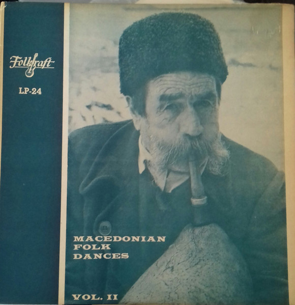Various - Macedonian Folk Dances Vol. II | Folkraft Records (LP-24) Various - Macedonian Folk Dances Vol. II | Folkraft Records (LP-24)