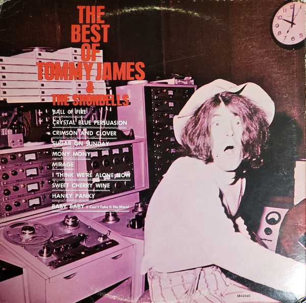 Tommy James & The Shondells - The Best Of Tommy James & The Shondells | Roulette (SR42040) - 4
