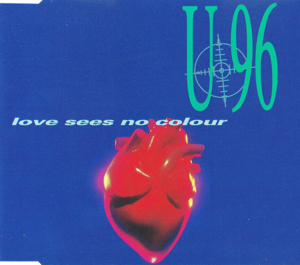 U96 - Love Sees No Colour | Urban (861 603-2) - main