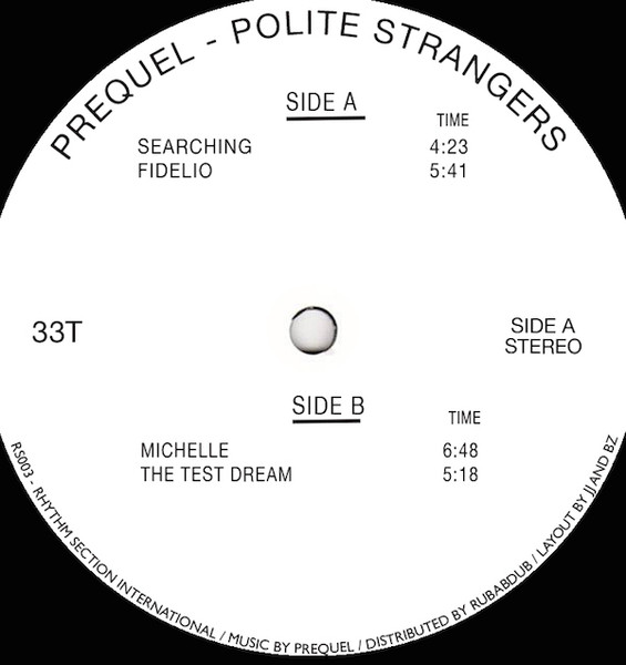 Prequel - Polite Strangers | Rhythm Section International (RS003) - 3 Prequel - Polite Strangers | Rhythm Section International (RS003) - 3