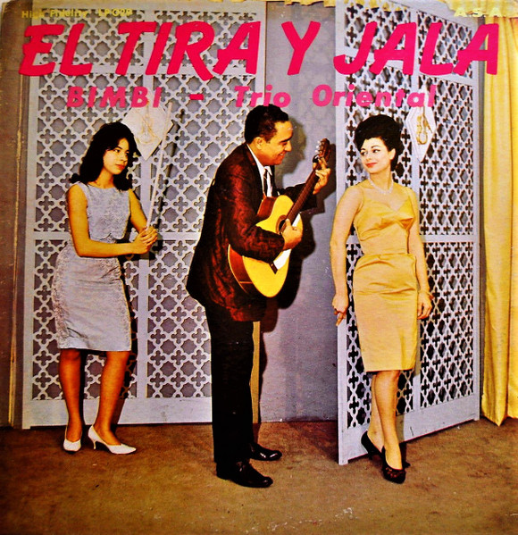 Bimbi Y Su Trio Oriental - El Tira Y Jala | A. S. A. (ALP-029) - main Bimbi Y Su Trio Oriental - El Tira Y Jala | A. S. A. (ALP-029) - main