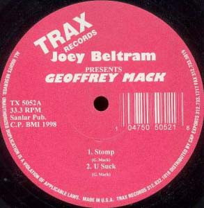 Joey Beltram Presents Geoffrey Mack - Joey Beltram Presents Geoffrey Mack | Trax Records (TX5052)
