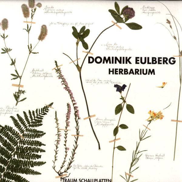 Dominik Eulberg - Herbarium | Traum Schallplatten (TRAUM V97)