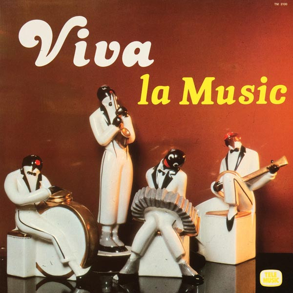 Marc Chantereau & Pierre-Alain Dahan - Viva La Music | Tele Music (TM 3100)