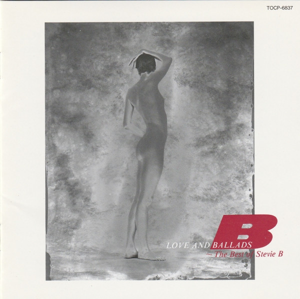 Stevie B - Love and Ballads ~ The Best Of Stevie B | DJ: (TOCP-6837) Stevie B - Love and Ballads ~ The Best Of Stevie B | DJ: (TOCP-6837)