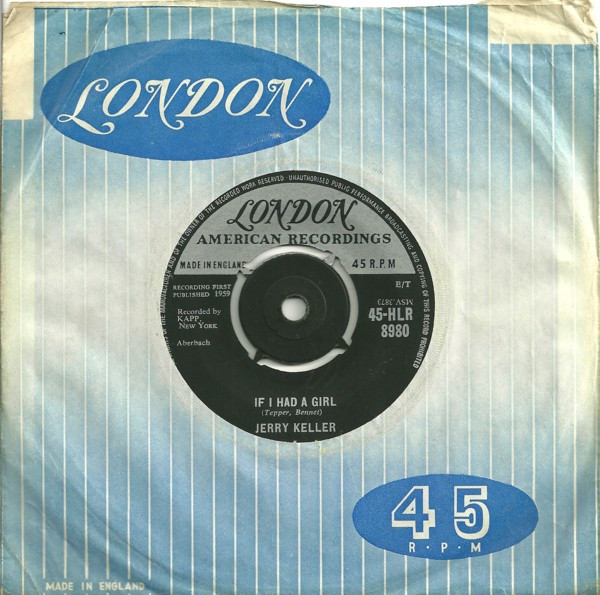 Jerry Keller - If I Had A Girl | London Records (45-HLR 8980)