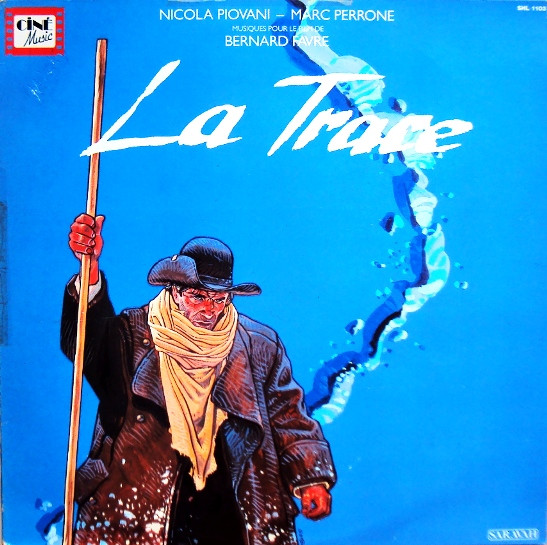 Nicola Piovani - Marc Perrone - La Trace | Saravah (SHL 1103) - main