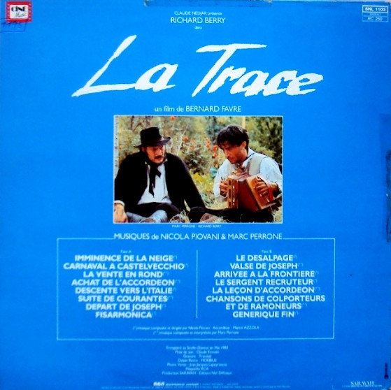Nicola Piovani - Marc Perrone - La Trace | Saravah (SHL 1103) - 2