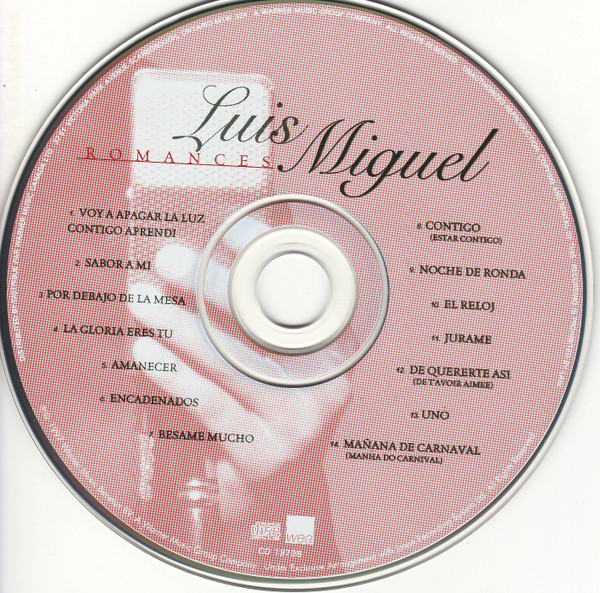 Luis Miguel - Romances | WEA (0630 19798 2) - 3 Luis Miguel - Romances | WEA (0630 19798 2) - 3