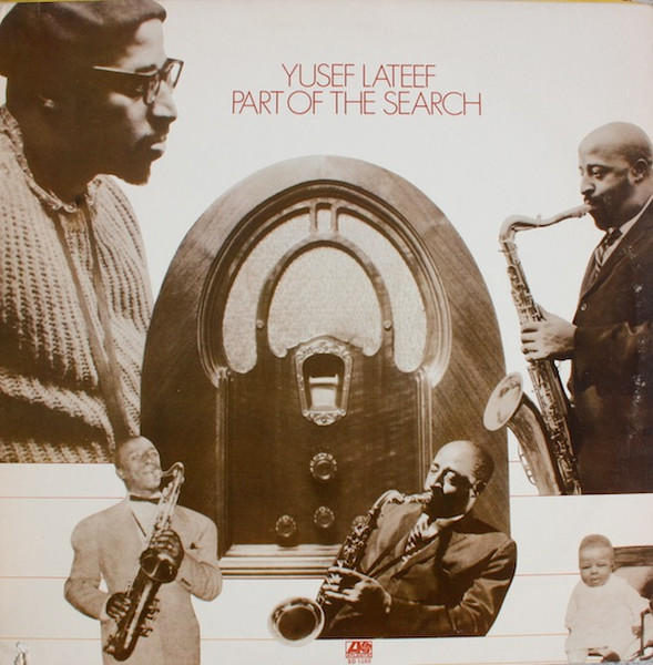Yusef Lateef - Part Of The Search | Atlantic (SD 1650)