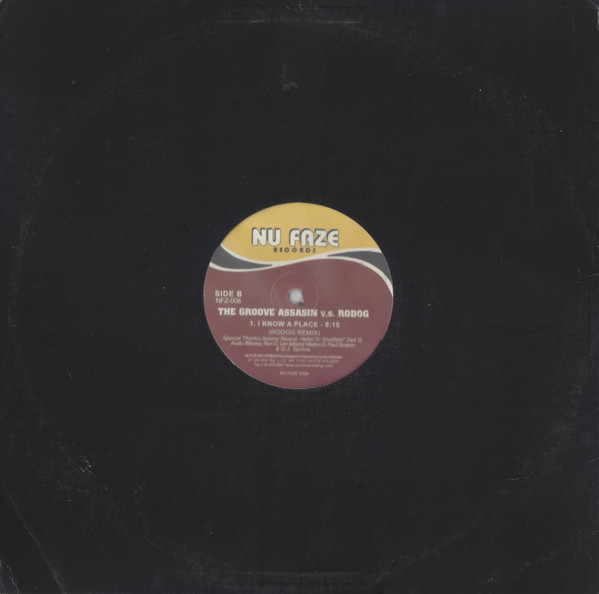 Groove Assassin v.s. Rodog - I Know A Place | Nu Faze Records (NFZ-008) - 2 Groove Assassin v.s. Rodog - I Know A Place | Nu Faze Records (NFZ-008) - 2