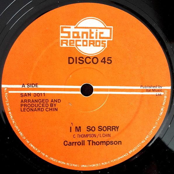 Carroll Thompson - I'm So Sorry | Santic Records (SAN 0011) - main