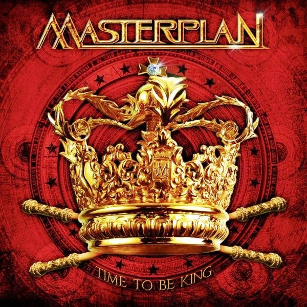 Masterplan - Time To Be King | AFM Records (AFM 234-1)