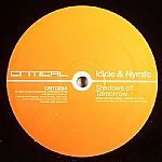 Icicle & Nymfo - Shadows Of Tomorrow / Unbreakable | Critical Recordings (CRIT028) - main