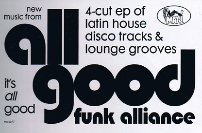 All Good Funk Alliance - It's All Good EP | Maxi Records (MX-2077) - main All Good Funk Alliance - It's All Good EP | Maxi Records (MX-2077) - main