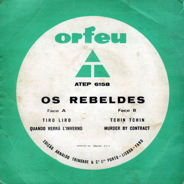 Os Rebeldes - Tiro Liro | Orfeu (ATEP 6158) - 2