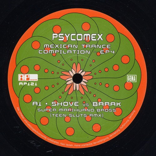 Various - Psycomex - Mexican Trance Compilation - EP4 | AP Records (AP121) - 2 Various - Psycomex - Mexican Trance Compilation - EP4 | AP Records (AP121) - 2