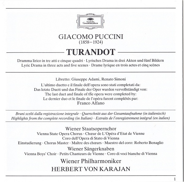 Giacomo Puccini , Katia Ricciarelli •  Placido Domingo •  Barbara Hendricks •  Ruggero Raimondi •  Wiener Philharmoniker •  Herbert Von Karajan - Turandot (Highlights • Querschnitt • Extraits • Brani Scelti) | Deutsche Grammophon (410 645-2) - 3