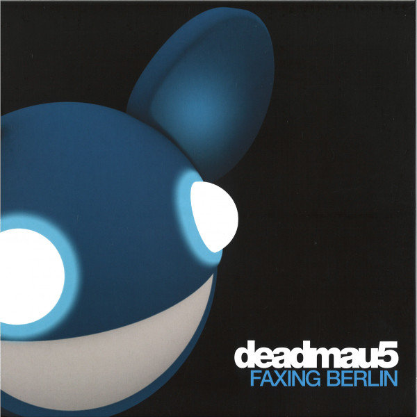 Deadmau5 - Faxing Berlin | Play Records (PLAY12027) - main Deadmau5 - Faxing Berlin | Play Records (PLAY12027) - main